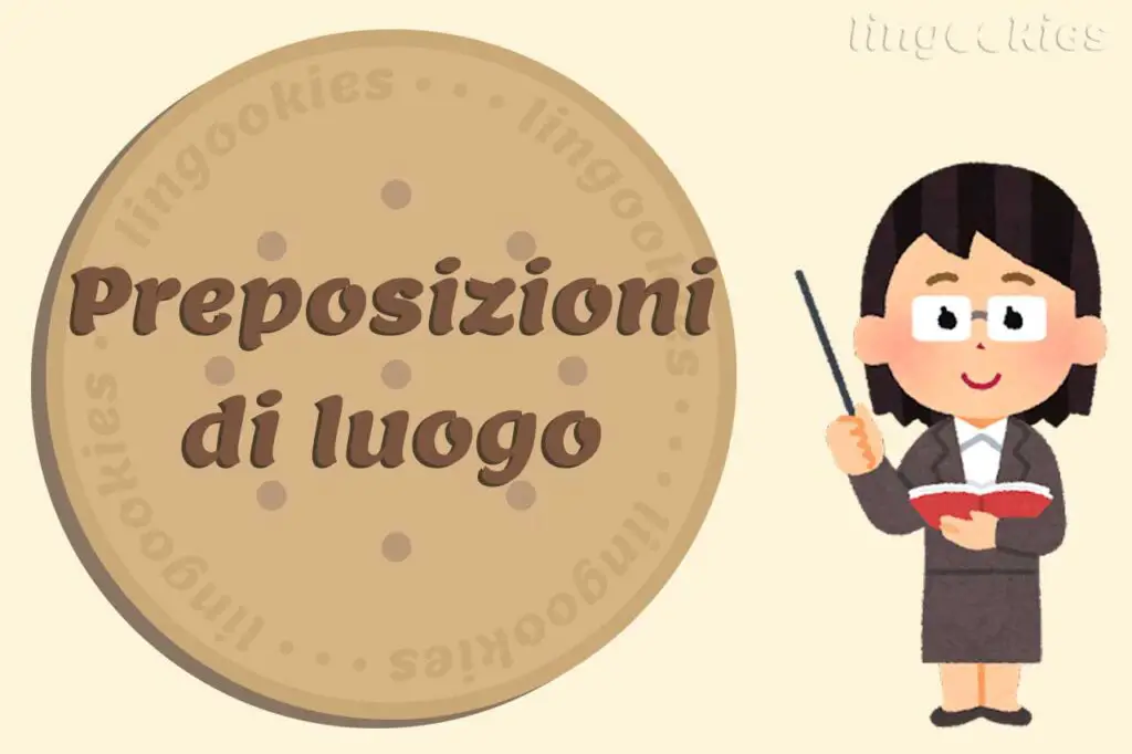 Preposizioni Di Luogo In Inglese Lingookies