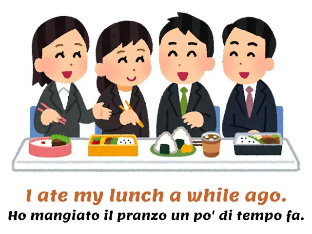 i ate my lunch a while ago - colleghi che pranzano insieme - frasi con while in inglese