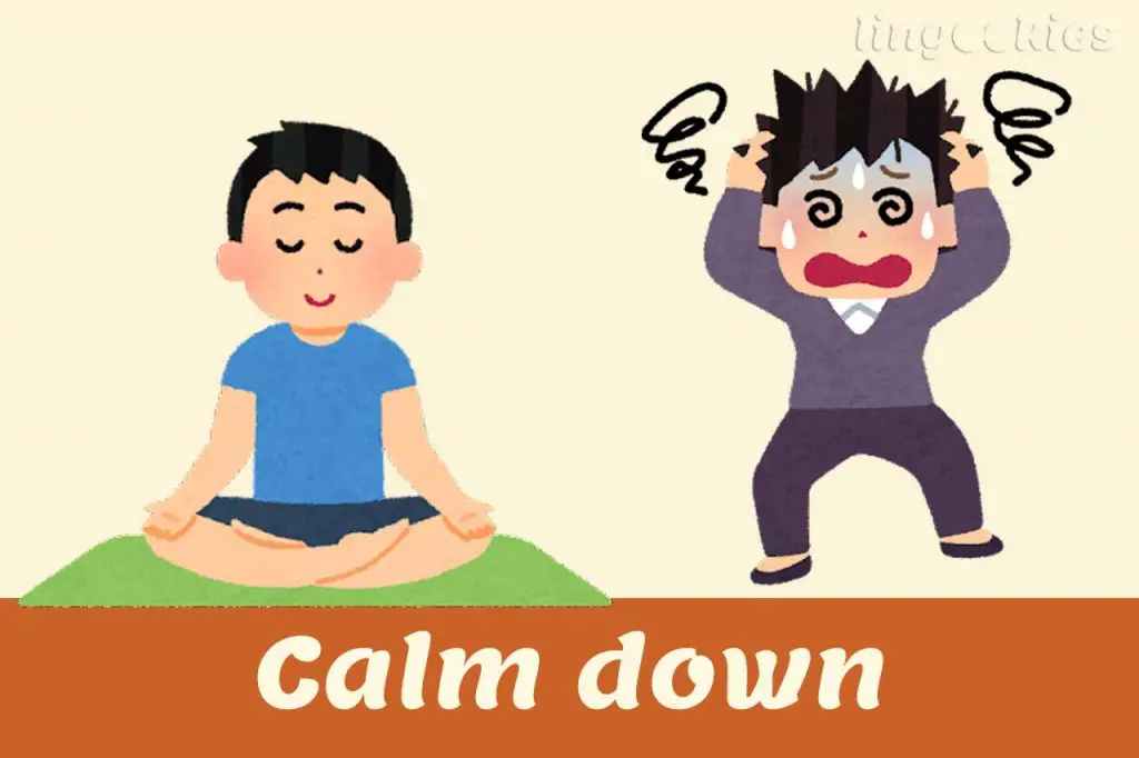 Calm Down Phrasal Verbs Ejemplos