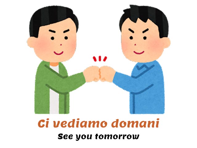 How To Say Talk To You Tomorrow In Italian