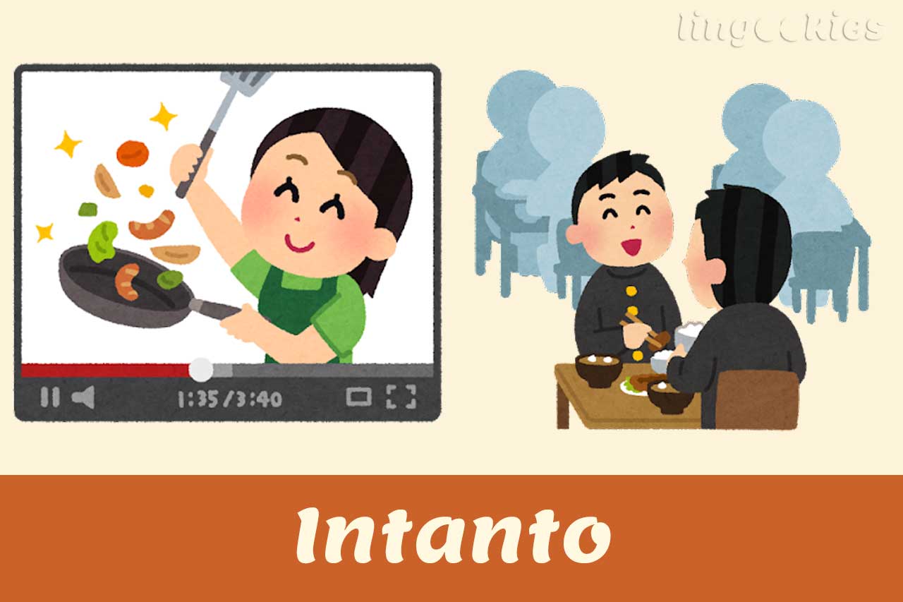 how do you use intanto in italian?