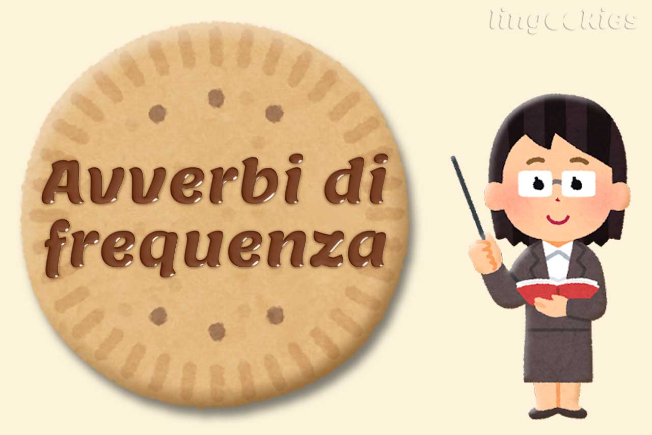 avverbi di frequenza in inglese