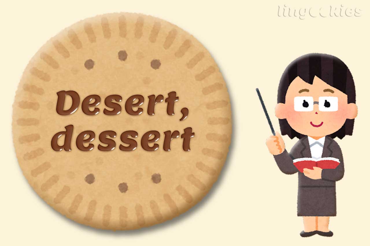 differenza tra desert e dessert